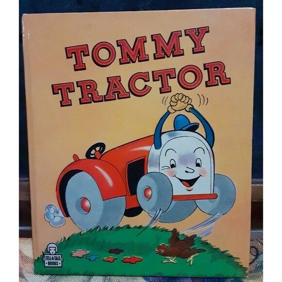 TOMMY TRACTOR, Vintage Tell-A-Tale book, 1947 Whitman Publishing Very Good - Picture 1 of 8